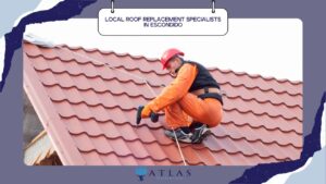 local roof replacement specialists Escondido